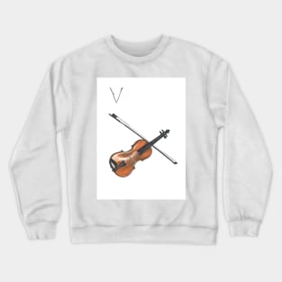 V for violin alphabet illustration, pencil illustration from my alphabet series Crewneck Sweatshirt